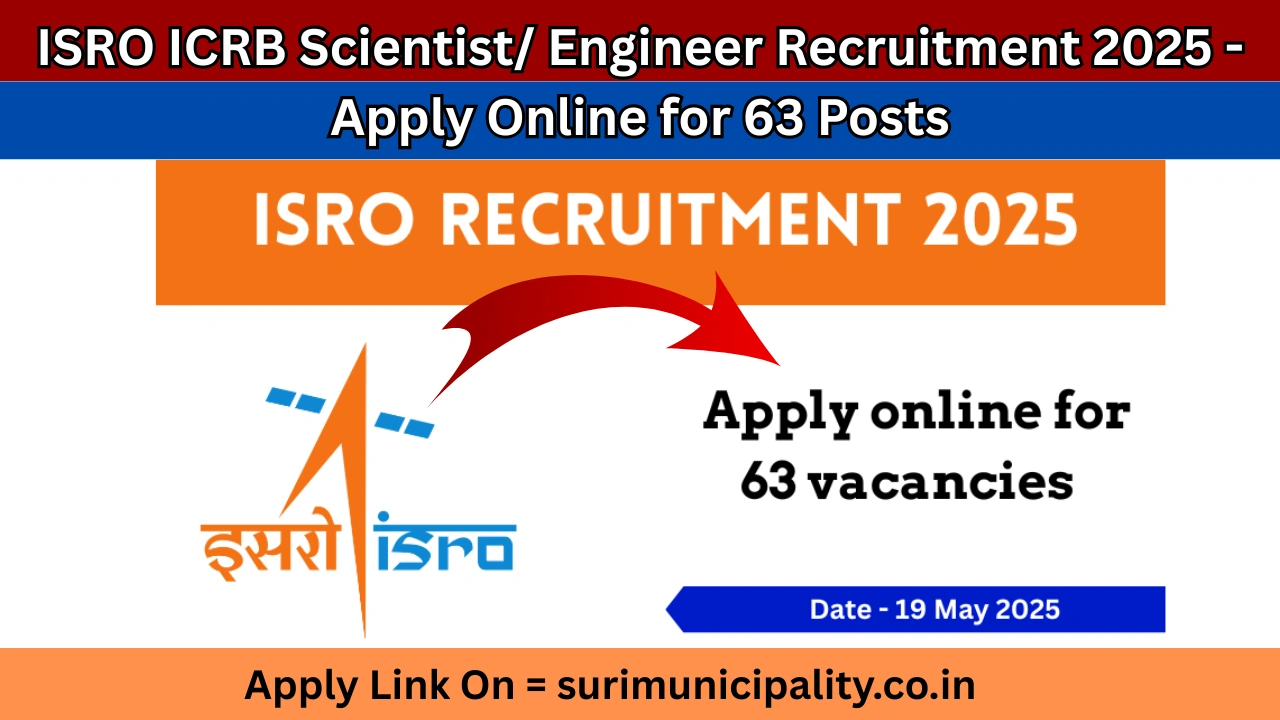 ISRO ICRB Scientist/ Engineer Recruitment 2025