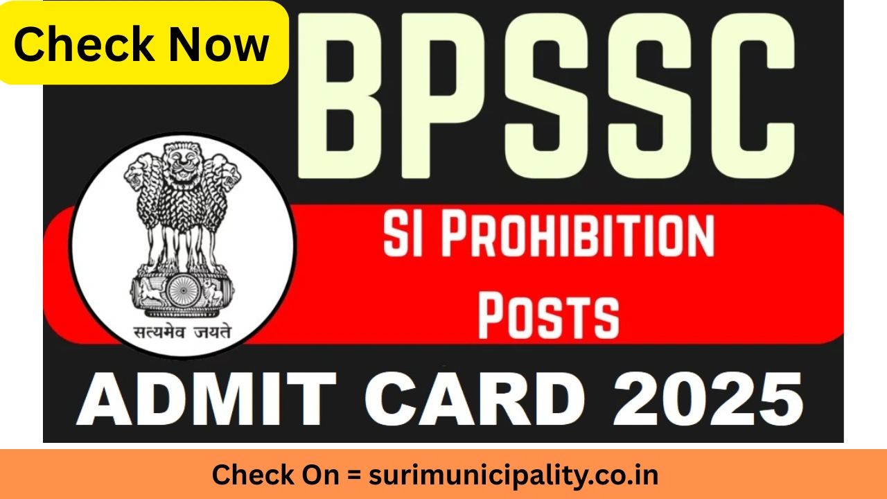 Bihar Police BPSSC SI Prohibition Pre Admit Card